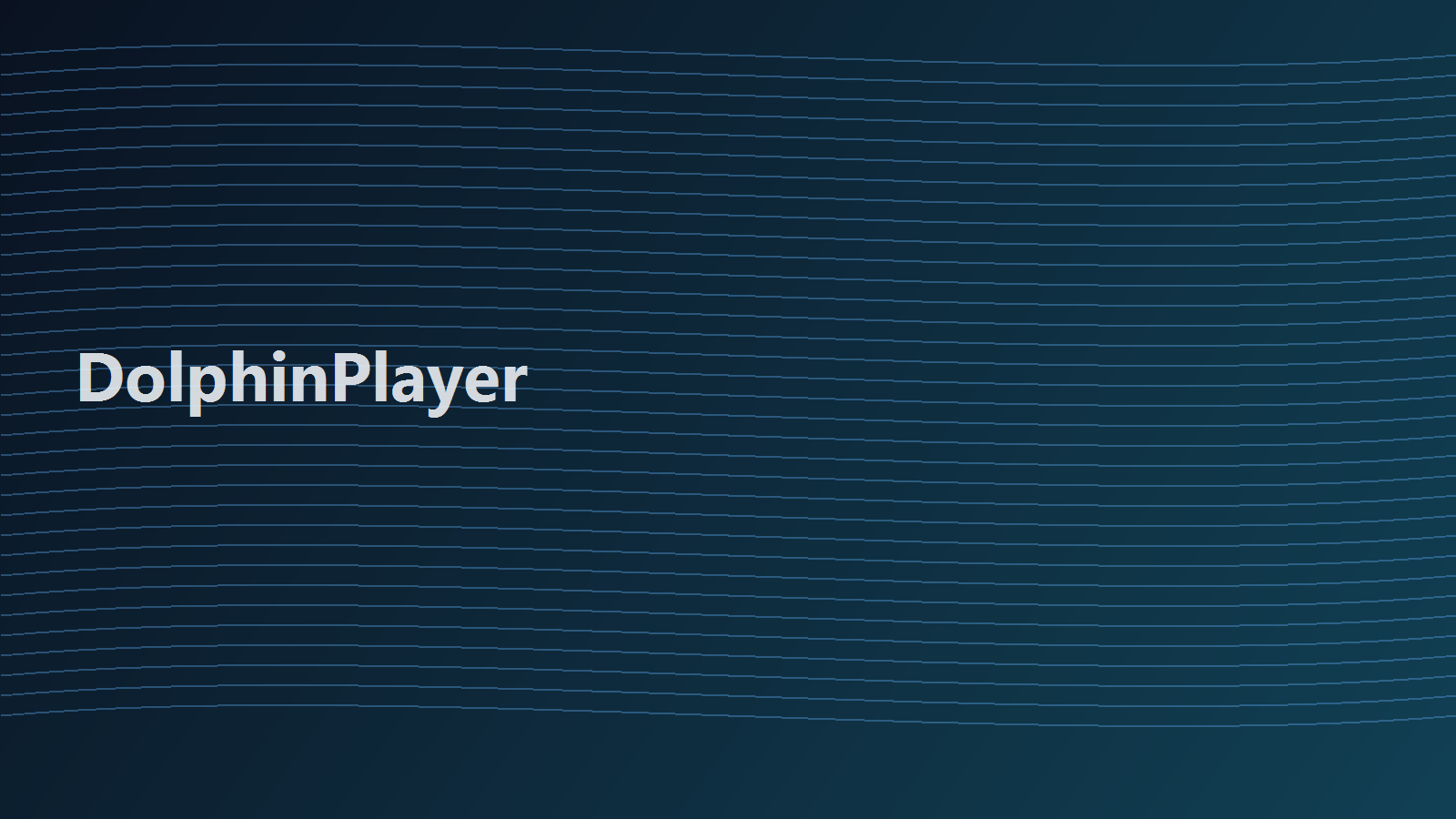 DolphinPlayer immersive product background